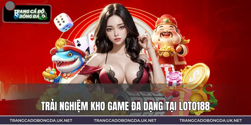 Kho game tại trang web đáp ứng mọi nhu cầu giải trí