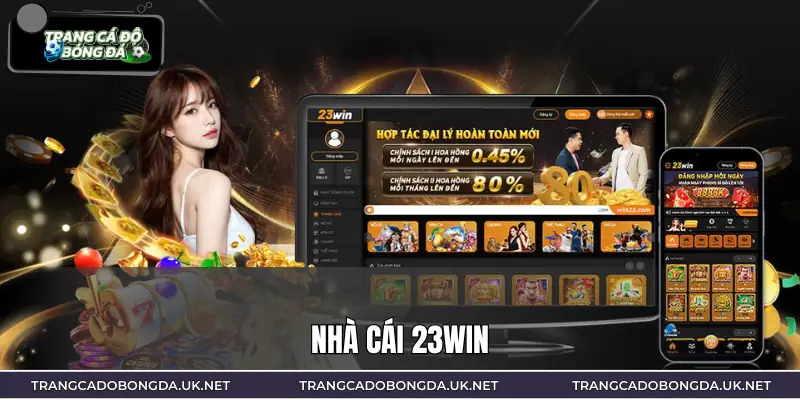 23WIN - Không Gian Giải Trí Sôi Động Và Dễ Tiếp Cận